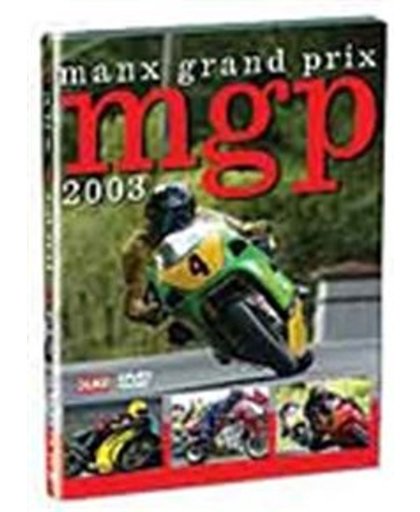 Manx Grand Prix 2003 - Manx Grand Prix 2003