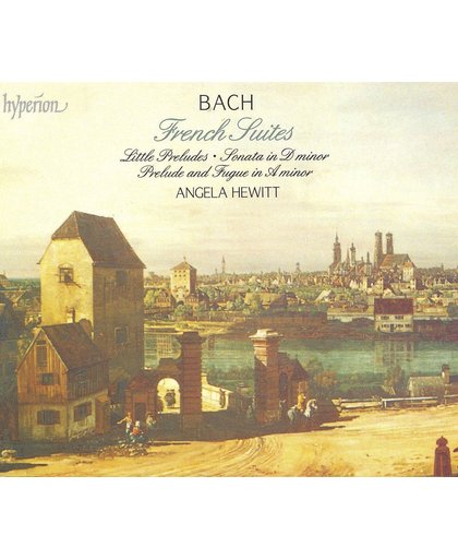 Bach: French Suites, Little Preludes, etc / Hewitt