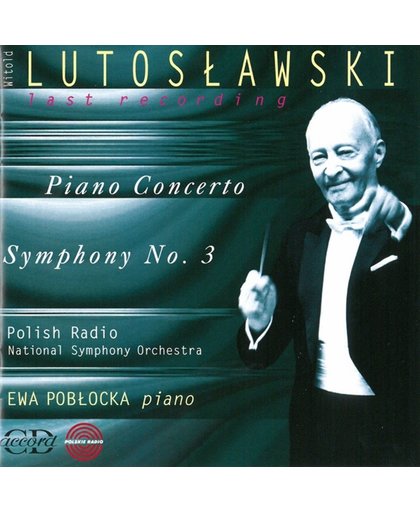 Poblocka/National Polish Radio So/L - Lutoslawski: Symphony/Piano Cto.