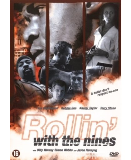 Rollin' With The Nines