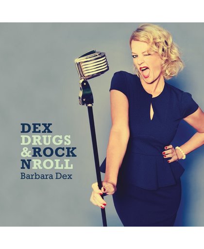 Dex, Drugs & Rock 'N Roll