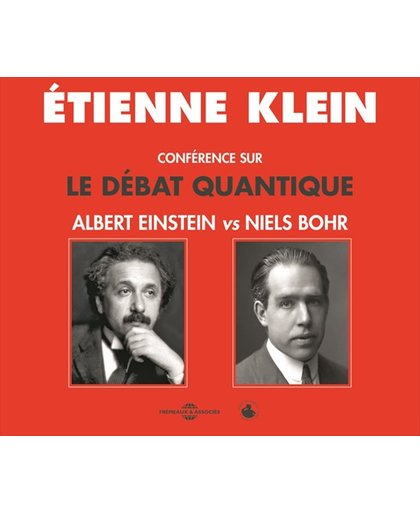 Conference Sur Le Debat Quantique : Albert Einstei