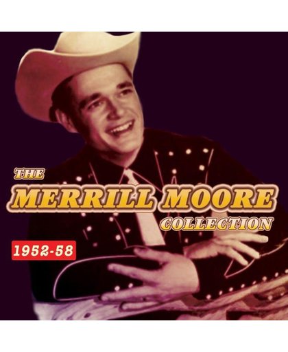 The Merrill Moore Collection: 1952-58