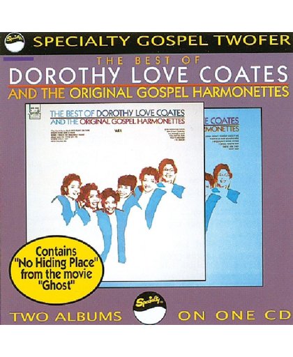 The Best Of Dorothy Love Coates & The Original...
