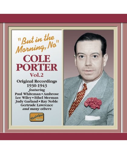 Cole Porter:But In The Morning
