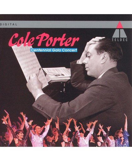 Cole Porter Centennial Gala Concert