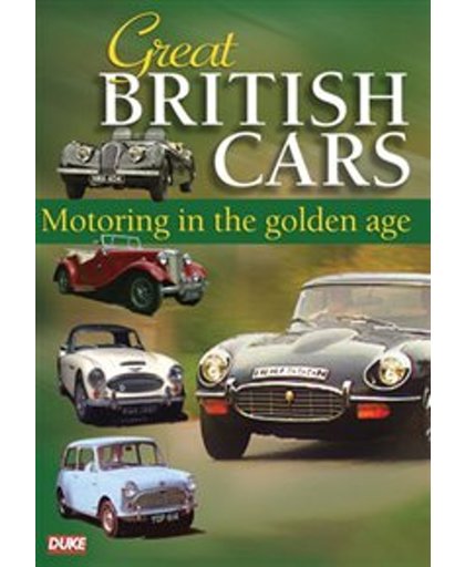 Great British Cars - Motoring In Th - Great British Cars - Motoring In Th