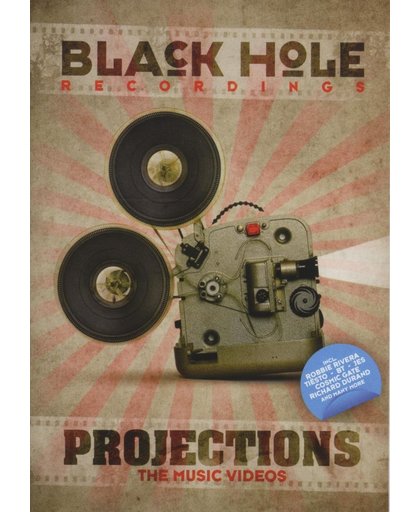 BlackHole Recordings: Projections - The Music Video's