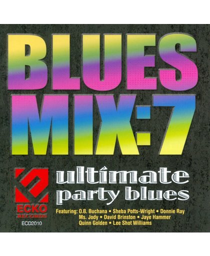 Blues Mix, Vol. 7: Ultimate Party