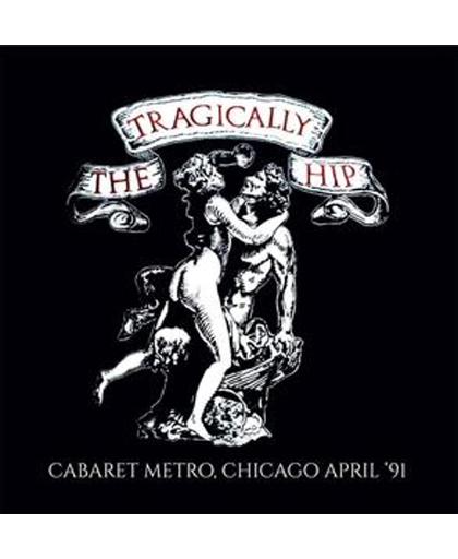 Cabaret Metro, Chicago April '91