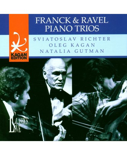 Franck & Ravel: Oleg Kagan Edition