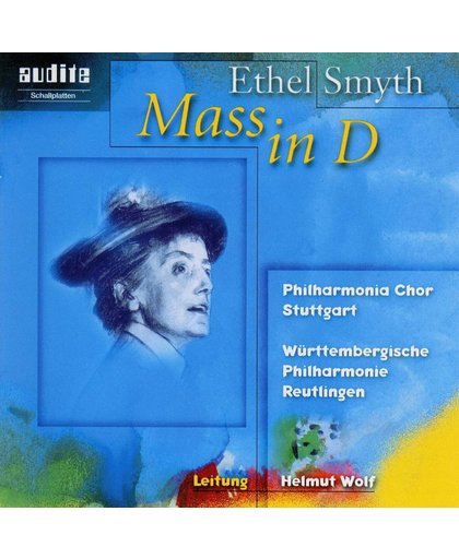 Ethel Smyth: Mass In D