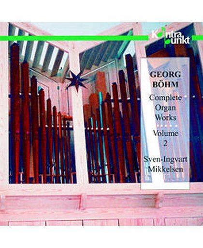 Bohm: Complete Organ Works Vol 2 / Mikkelsen