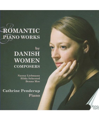 Romantic Piano Works By Danish Women Composers