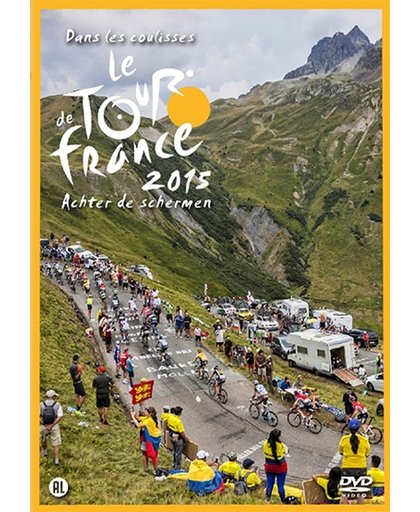 Tour de France: Achter de schermen / Dans les coulisses