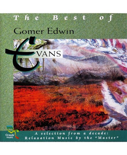 Best Of Gomer Edwin Evans