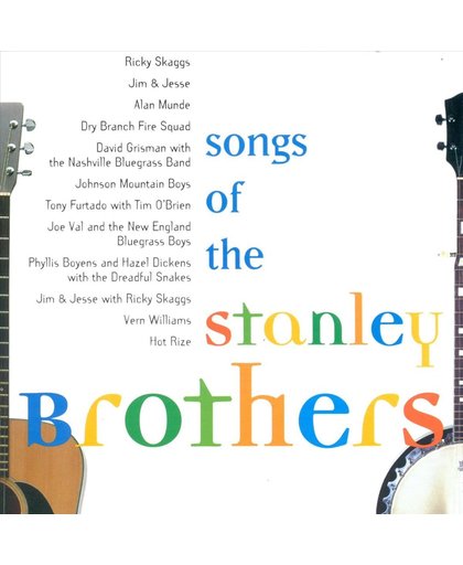 Songs Of The Stanley Brothers