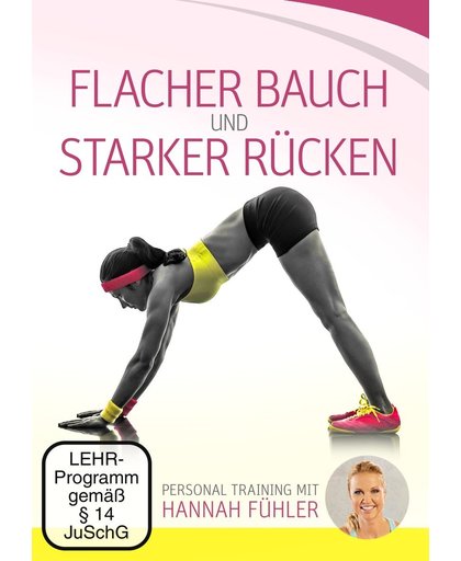 Flacher Bauch & Starker Ruecke