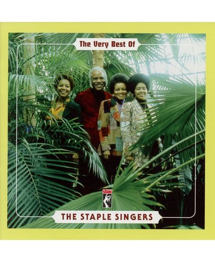 The Very Best Of The Staple Singers