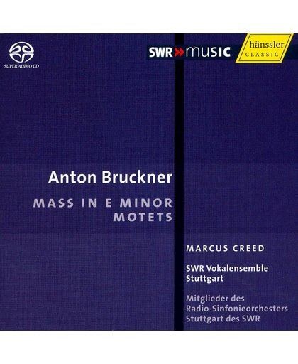 Bruckner: Mass In E/Motets