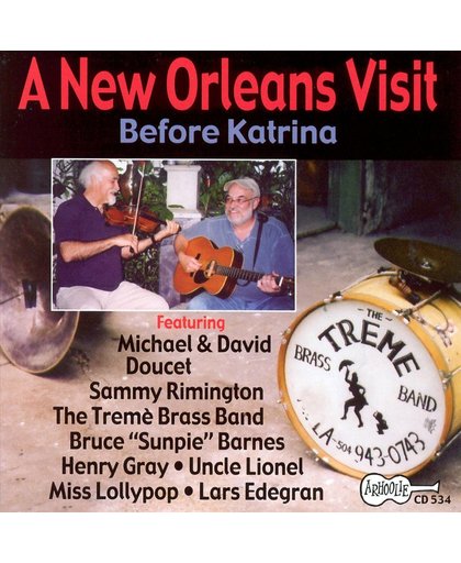 A New Orleans Visit Before Katrina