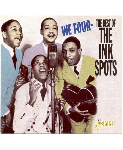 We Four. The Best Of The Ink Spots