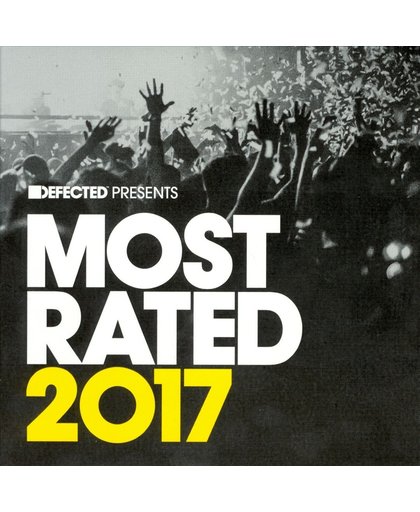 Defected Presents Most Rated 2017