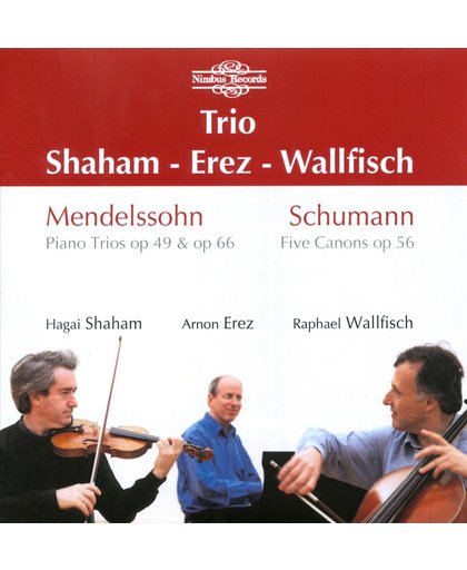 Mendelssohn, Schumann: Piano Trios, 5 Canons