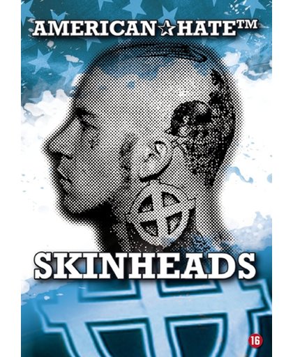 American Hate - Skinheads
