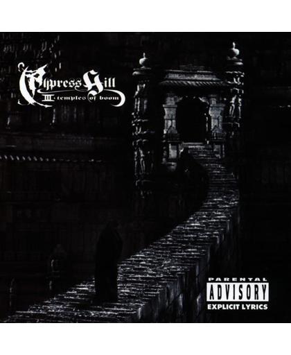 Cypress Hill III (Temples Of Boom)