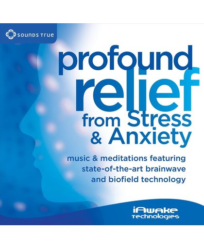 Profound Relief From Stress And Anxiety 2Cd