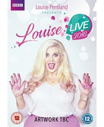 Louise Live 2016