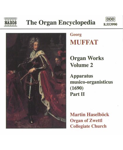 The Organ Encyclopedia - Muffat: Organ Works Vol 2
