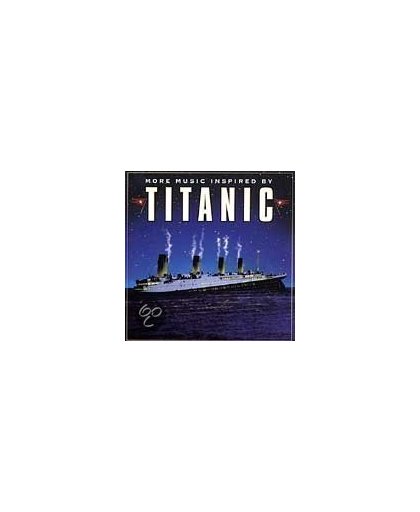More Music Inspired By Titanic