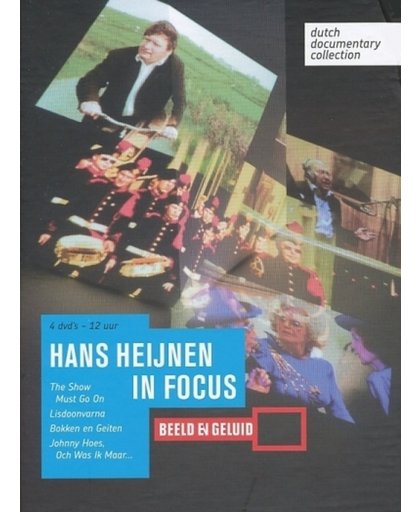 Hans Heijnen In Focus