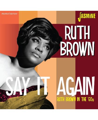 Say It Again. Ruth Brown In The '60S