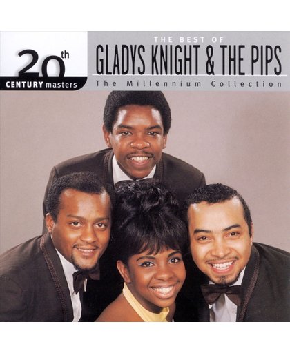 20th Century Masters: The Millennium Collection: Best of Gladys Knight & the Pips