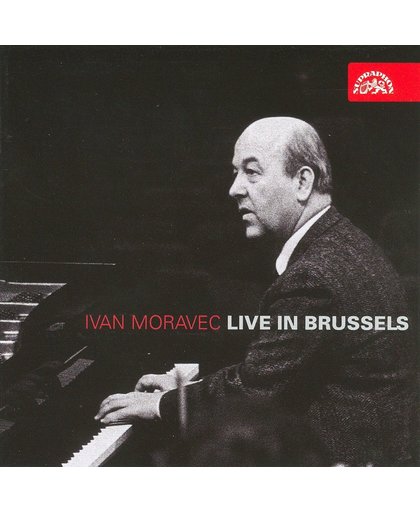 Ivan Moravec Live In Brussels