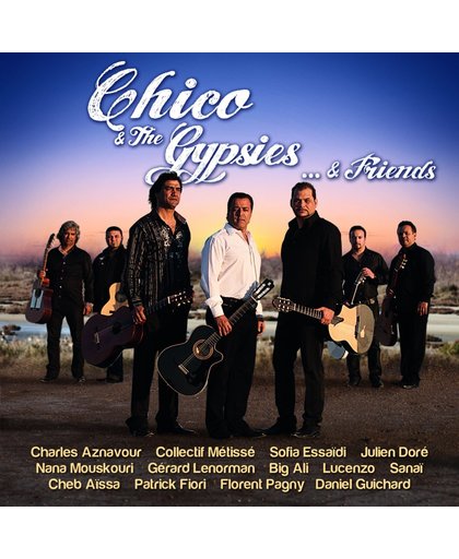 Chico & The Gypsies... & Frien
