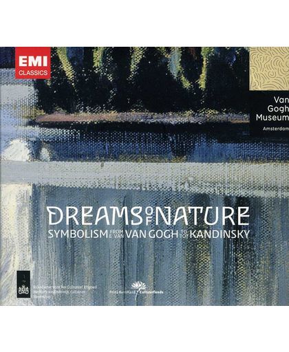 Dreams of Nature: Symbolism from Van Gogh to Kandinsky