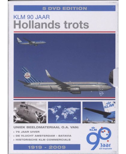 KLM 90 Jaar - Hollands Trots
