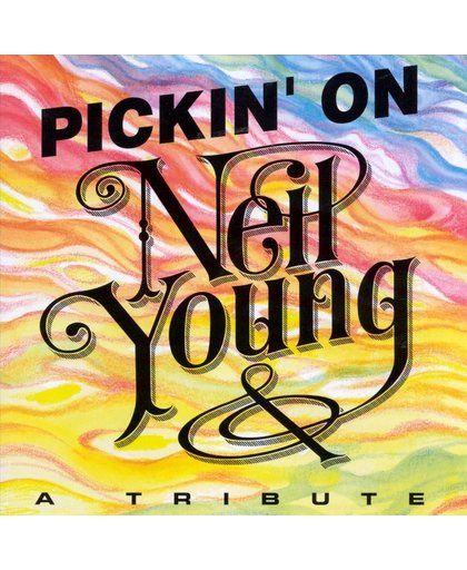 Pickin' On Neil Young