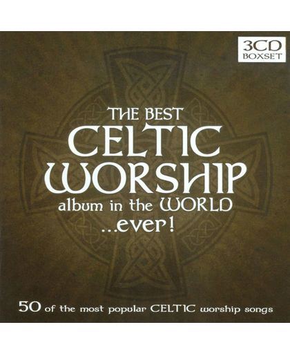 Best Celtic Worship Album In The Wo