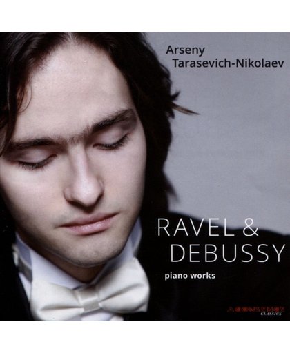 Ravel & Debussy: Piano Works