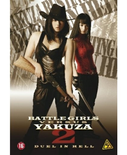 Battle Girls Versus Yakuza 2: Duel In Hell