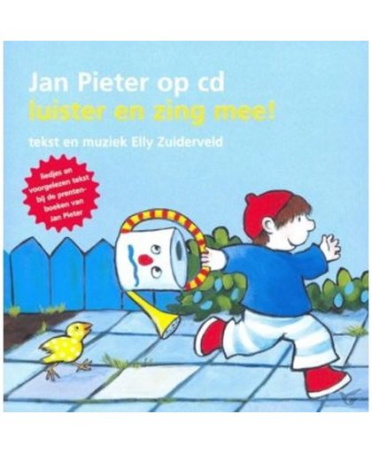 Jan Pieter op cd, Luister en zing mee!