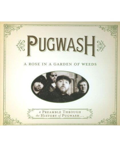 A Rose in a Garden of Weeds: A Preamble Through the History of Pugwash