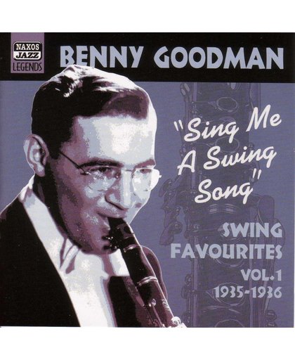 Sing Me A Swing Song: Swing Favourites Vol. 1 1935-1936