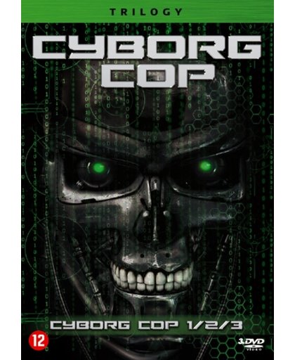 Cyborg Cop Trilogy