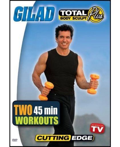 Gilad's Total Body Sculpt Cutting Edge Workout